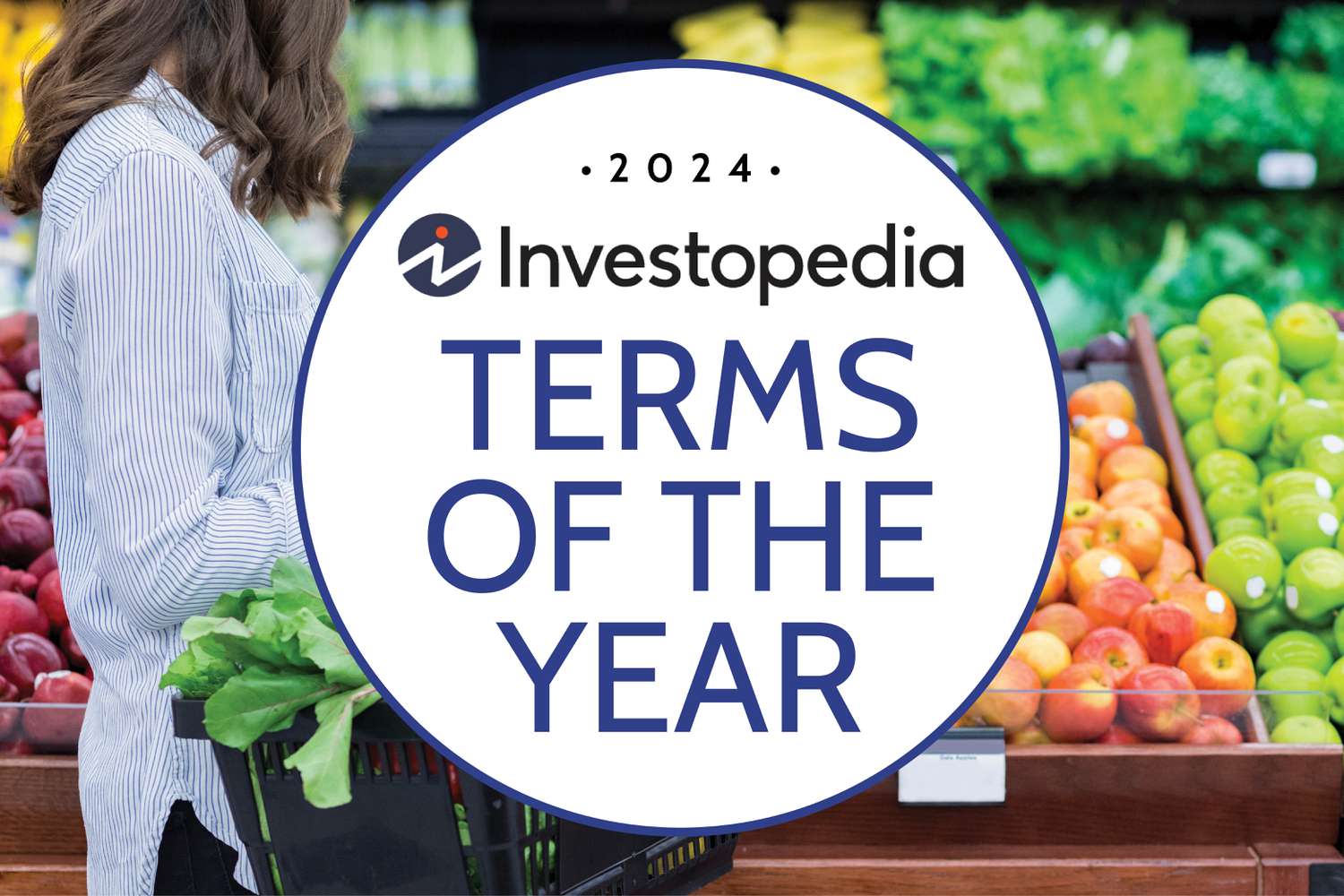 The 2024 Investopedia Terms Of The Year - INVESTORS HEALTH