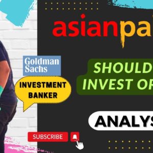 Asian Paints – Fundamental Analysis || Stock Valuation || Share Price Target || Paint Sector | India