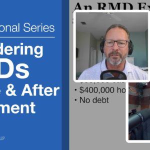 Considering RMDs Before & After – Barber Financial Group