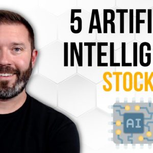 5 Artificial Intelligence Stocks to Buy Now
