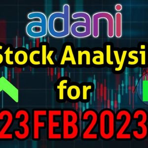Adani Enterprise target 23 February 2023 | Adani Share News | Stock Analysis | Nifty today