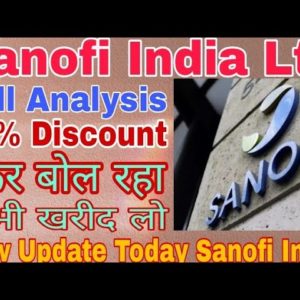Sanofi India Ltd Share Latest News Today Fundamental Analysis Video@akhil73