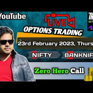🔴 LIVE Options Trading 23/02/23 Thurs #tradewithravi #livetrading #niftytoday #bankniftylive